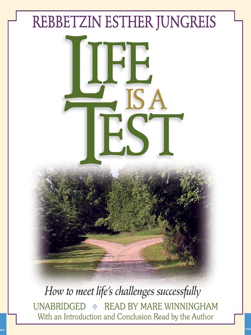 Title details for Life Is a Test by Esther Jungreis - Wait list